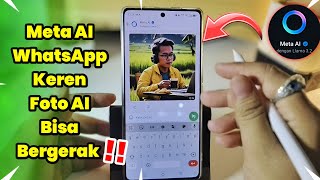 Cara Membuat Gambar Animasi Bergerak Di Meta AI WhatsApp | Mudah Dan Tanpa Ribet