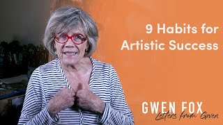 9 Habits for Artistic Success