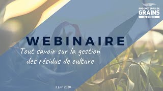 Webinaire - Tout savoir sur la gestion des résidus de culture