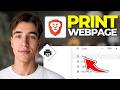 How to Print A Webpage In Brave Browser (Tutorial 2026)