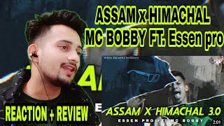 Assam x Himachal 3.0 - MC BOBBY FT. Essen Pro || Hindi Rap Song 2021 || Ninja Records|| REACTION.