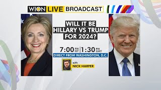 WION Live Broadcast | Will it be Hillary vs Trump for 2024? | Trump hints at 2024 presidential bid
