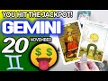 Gemini ♊🤑 YOU HIT THE JACKPOT!💲💲 horoscope for today NOVEMBER 20 2024 ♊ #gemini tarot NOVEMBER  20