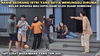 HANYA KARENA SUKSES SAAT MERANTAU, PRIA INI TEGA MAU POLIGAMI ISTRINYA!! tapi lihat yang terjadi..