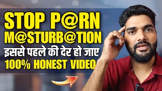 The Secret to Quitting P@rn and M@sturb@tion (That No One Tells You) Hindi