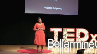Inviting Diverse Stories into Medicine | Nwando Anyaoku | TEDxBellarmineU