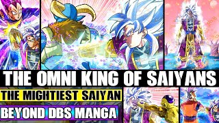 Beyond Dragon Ball Super: The Omni King Of Saiyans Vs Everyone! The Mightiest Saiyan Unleashed