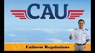 Pre Flight Checklist: CAU Uniform Regulations | CAU