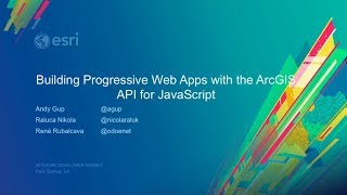 Building Progressive Web Apps with the ArcGIS API for JavaScript