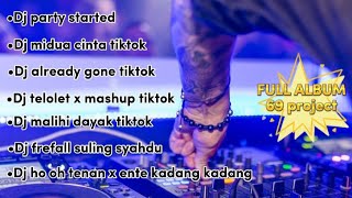 full album 69 project terbaru - party started - midua cinta - already gone - viral tiktok