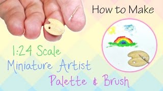 Miniature Artist Palette \u0026 Brush Tutorial (actually works!) | Dollhouse | How to Make 1:24 Scale DIY