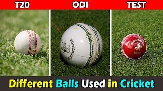 Know How Different Type of Balls are Used in International Cricket
