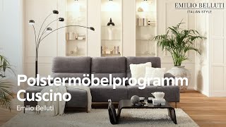 Polstermöbelprogramm CUSCINO – Emilio Belluti | XXXLutz