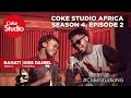 Coke Studio Africa - Season 4 Episode 2