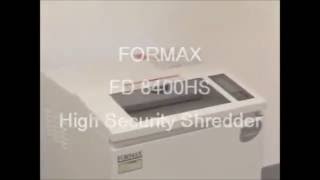Formax FD 8400HS-1 High Security Shredder with Automatic Oiler