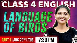 Class 4 English | Language Of Birds | Part 1 | Exam Winner Class 4