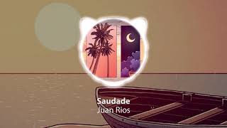 Juan Rios - Saudade [Study, Play, Relax and Sleep with the best of Lofi]