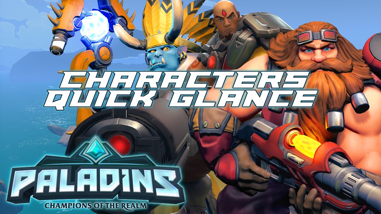 Paladins: Champions Of The Realm (Beta) - Characters Quick Glance - YouTube