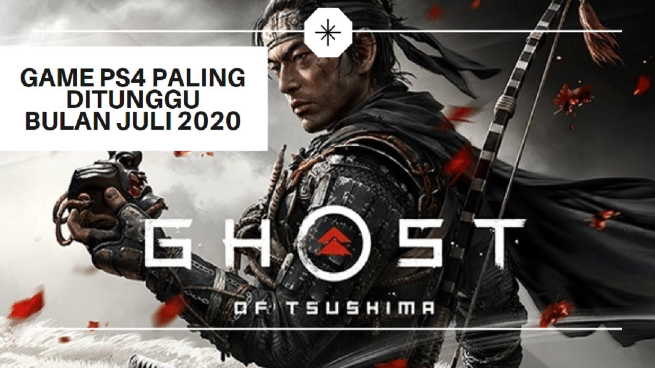 Rekomendasi Game PS4 Terbaik Yang Rilis Juli 2020 - YouTube