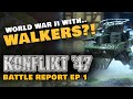 World War 2 with Walkers? Soviets vs American Konflikt '47 Battle Report Ep 1