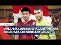 Jelang Kualifikasi Piala Dunia 2026 Zona Asia Timnas vs Bahrain, Witan & Maarten Paes Segera Pulih