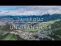 Un gran líder - Javier Díaz