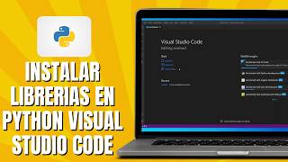 How to INSTALL Libraries in PYTHON Visual Studio Code