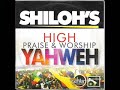 Copy of SHiloh High Praise (YAHWEH)