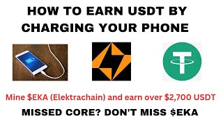 BREAKING : HOW TO MINE $EKA TOKEN (ELECTRACHAIN) || POSSIBLE $2,700 PROFITS BY CHARGING YOUR PHONE