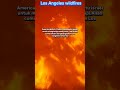 ngeri liatnya losangeles fire fypviralシ