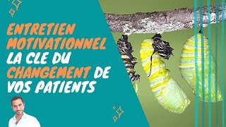 L'Entretien Motivationnel: l'art de guider vos patients vers le changement