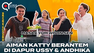 MASAK THAILAND DI DAPURNYA USSY ANDHIKA MALAH BERANTEM !!