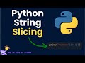 Python for Beginners | Python String Slicing Mastery: Indexing, Steps & Reversing Explained Simply