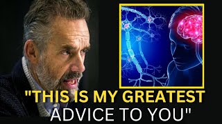 The greatest advice you must know - Jordan B Peterson