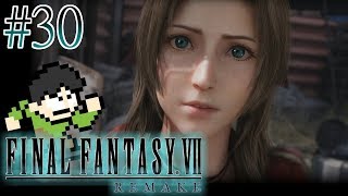 【実況】星を救う戦い！FF7リメイクをツッコミ実況Part30