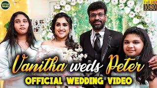 Vanitha's Official Wedding Video | Vanitha weds Peter Paul | Dream Wedding | Jovika, Jaynitha