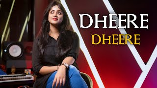 Dheere Dheere (Unplugged Version) || Anurati Roy Official|| Huw