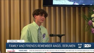 Family and friends remember Angel Berumen in memorial service