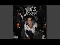 Who's Wicked?