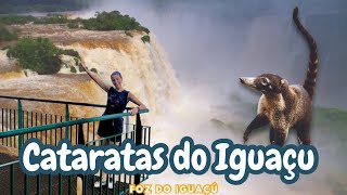 Visitando as CATARATAS - Foz do Iguaçu