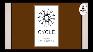 CYCLE: A true story in a poem. (Written by The English Nut.) [2020]