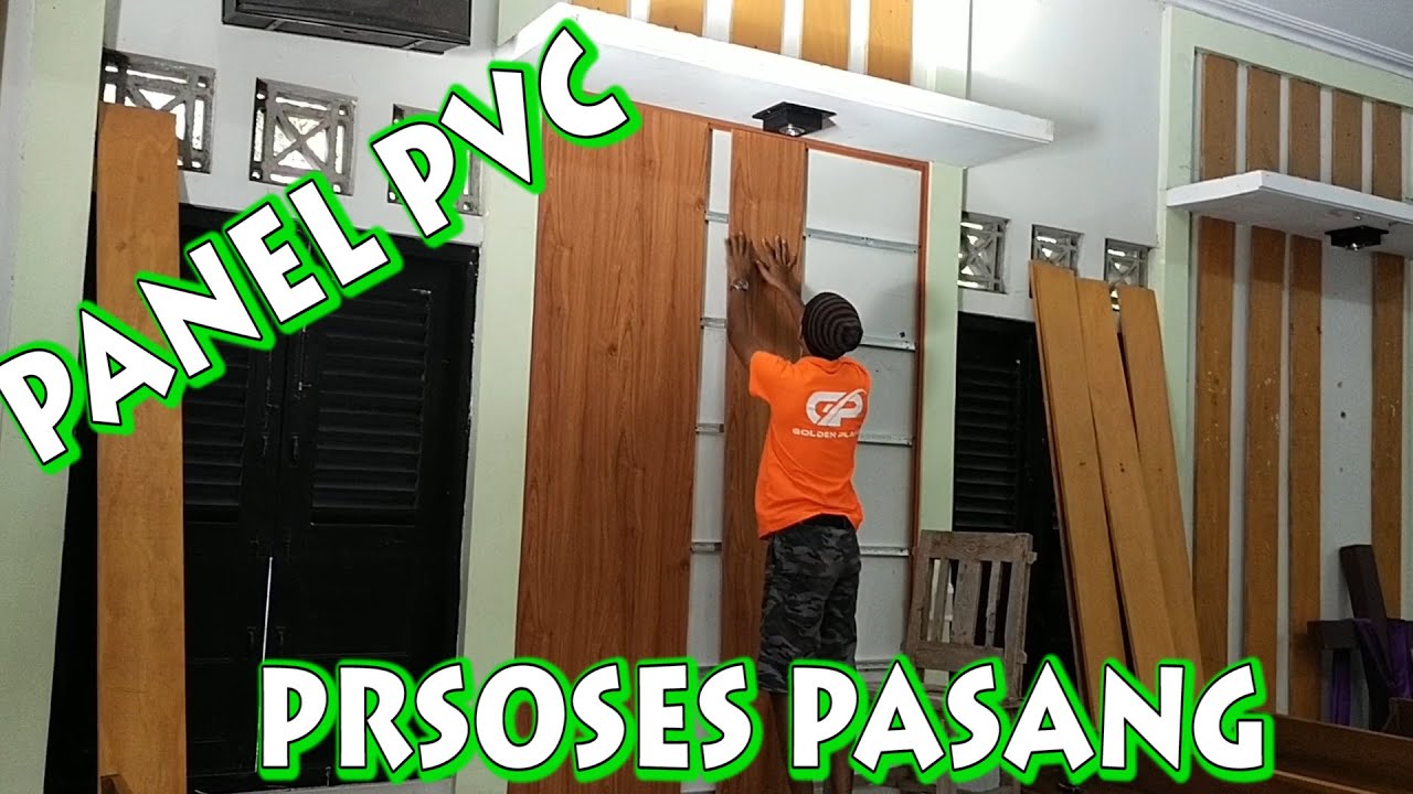 Proses Sederhana ,Pemasangan Panel PVC Untuk Dinding - YouTube