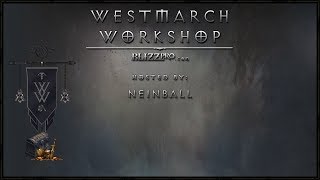 Westmarch Workshop: Ep. 154 - Story Time with Nein