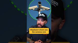 MapQuest Shows You The Cameras Now