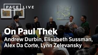 A Conversation on Paul Thek | Pace Live