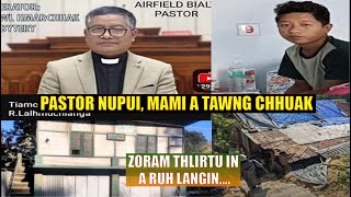 MAMI PASTOR NUPUI | ENGE A TAWNGKAM CHU...!!  [T | REACTS]