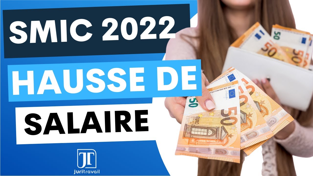 Calcul SMIC 2022, Salaire Brut En Net, Revalorisation, Montant Mensuel ...