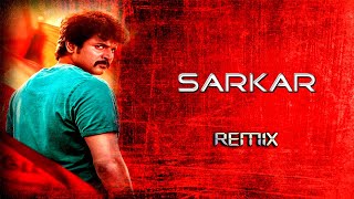 Sarkar | Bgm | Remix | Sivakarthikeyan Version | Vijay | A.R.Murugadoss | A.R.Rahman