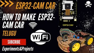 Surveillance Car using ESP32 CAM module | ESP32 Cam wifi-car తెలుగు | #viral #diy #esp32 #telugu