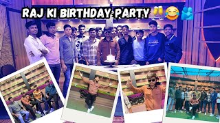 Raj ka birthday celebration....🥳😍🥂